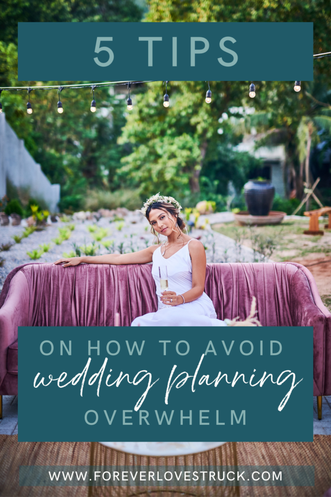 Pinterest image of bride sitting on velvet seat and the words 5 tips to avoid wedding planning overwhelm over the top